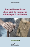 Journal intermittent d'un kiné de campagne ethnologue à ses heures (Ethnographiques) (French Edition) 2343151563 Book Cover