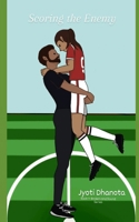 Scoring the Enemy (Broken and Bound) B0GJS17QHB Book Cover