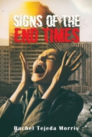 Signs of the End Times 1955363064 Book Cover