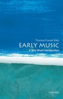 Early Music: A Very Short Introduction 0199730768 Book Cover