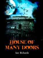 House of Many Doors 0991283910 Book Cover