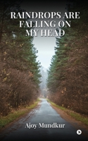 Raindrops Are Falling on My Head B0F1N68ZWN Book Cover