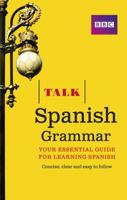 Talk Spanish Grammar 1406679208 Book Cover