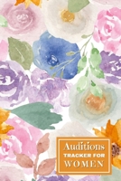 Auditions Tracker for Women 1312726687 Book Cover