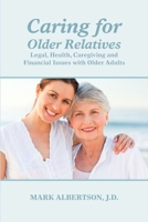 Caring for Older Relatives 1300443103 Book Cover