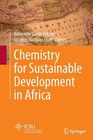 Chemistry for Sustainable Development in Africa 3642442064 Book Cover