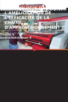 Rôle de la Technologie Dans l'Amélioration de l'Efficacité de la Chaîne d'Approvisionnement (French Edition) 6209861148 Book Cover