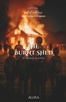 The Burnt Shed B0FFSNV15K Book Cover