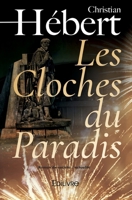Les Cloches du Paradis (French Edition) 2414535318 Book Cover