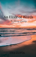 An Elixir of Words 1638867410 Book Cover