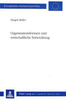Organisationsformen Und Wirtschaftliche Entwicklung 3261044144 Book Cover