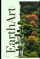 EarthArt: A Book of Haikus B0DSDKFNLC Book Cover