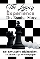 The Legacy Experience: The Exodus Move B0H3WR1HH1 Book Cover