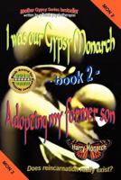 Gypsy Monarch 2 - A Tiny Upcoming Shaman 1481913409 Book Cover