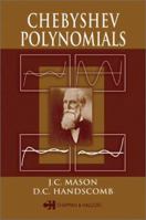 Chebyshev Polynomials 0849303559 Book Cover