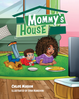 Mommy's House 1645432599 Book Cover