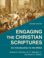 Engaging the Christian Scriptures: An Introduction to the Bible 0801039444 Book Cover