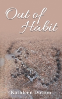 Out of Habit B0CSLZY8JT Book Cover