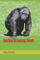 Gorilla Drawing Book B09S5X9CQS Book Cover