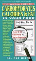 The NutriBase Guide to Carbohydrates, Calories, and Fat in Your Food (NutriBase) 0895296322 Book Cover