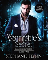 Vampire's Secret: A Steamy Paranormal Urban Fantasy Romance 1952372585 Book Cover