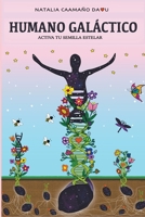 Humano Galáctico B0C6SMVZYW Book Cover