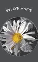 Evelyn Marie 1717381006 Book Cover