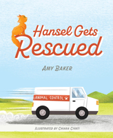 Hansel Gets Rescued 1637552882 Book Cover