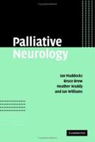Palliative Neurology 052167249X Book Cover