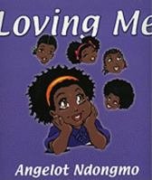 Loving Me 0980917506 Book Cover
