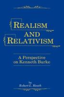REALISM AND RELATIVISM 0865542317 Book Cover