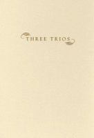 Three Trios: Poems 0810151804 Book Cover