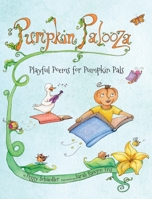 Pumpkin Palooza 0989819558 Book Cover