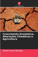 Crescimento Económico, Alterações Climáticas e Agricultura 6209765033 Book Cover
