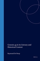 Genesis 49 in Its Literary and Historical Context 1589832841 Book Cover