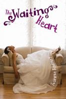 The Waiting Heart 0828026947 Book Cover