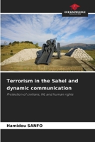 Terrorism in the Sahel and dynamic communication 6209770142 Book Cover