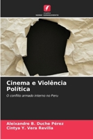 Cinema e Violência Política (Portuguese Edition) 6208106745 Book Cover