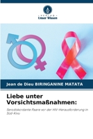 Liebe unter Vorsichtsmaßnahmen (German Edition) 6209540244 Book Cover