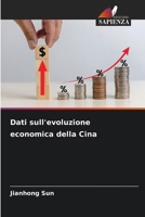 Dati sull'evoluzione economica della Cina (Italian Edition) 620937560X Book Cover