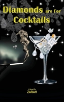 Diamonds are For Cocktails 1945674393 Book Cover