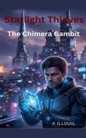 Starlight Thieves B0GDTGRK4L Book Cover