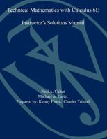 Technical Mathematics with Calculus--Instructor's Solutions Manual 1118061241 Book Cover