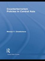 Counterterrorism Policies in Central Asia 1138783579 Book Cover