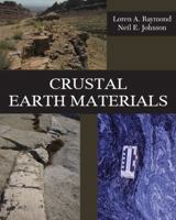 Crustal Earth Materials 1478632631 Book Cover