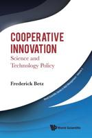 Cooperative Innovation: Science and Technology Policy 9813238690 Book Cover