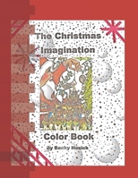 The Christmas Imagination Color Book 168789258X Book Cover