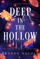 Deep in the Hollow (Chindi Novel, 1) 1517345715 Book Cover