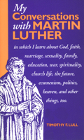 My Conversations With Martin Luther 0806638982 Book Cover
