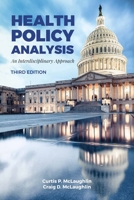 Health Policy Analysis: An Interdisciplinary Approach 1284037770 Book Cover